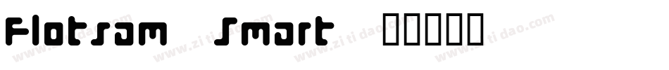 Flotsam Smart字体转换